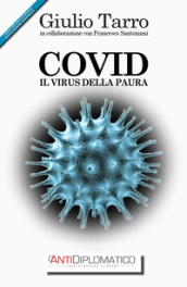 Covid. Il virus della paura