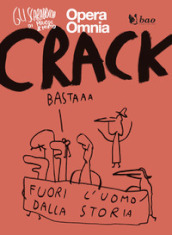 Crack. Gli scarabocchi di Maicol & Mirco. 4.