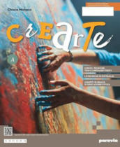 CreArte. Ediz. separata A. Per la Scuola media. Con e-book. Con espansione online. Vol. A