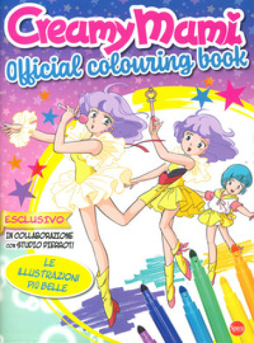 Creamy Mami. Official colouring book. Ediz. illustrata