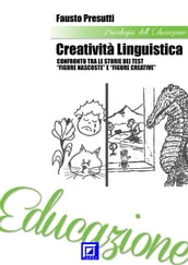 Creatività Linguistica. Confronto tra le Storie dei Test 