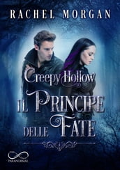Creepy Hollow: Il Principe delle Fate