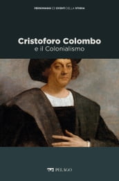 Cristoforo Colombo e il Colonialismo