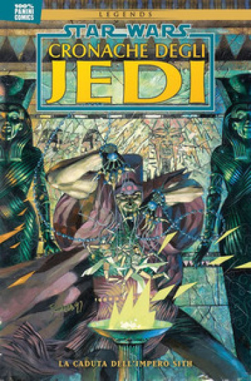 Cronache degli Jedi. Star Wars. 2: La caduta dell'impero Sith