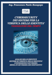 Cyber security dei sistemi per la verifica delle identità