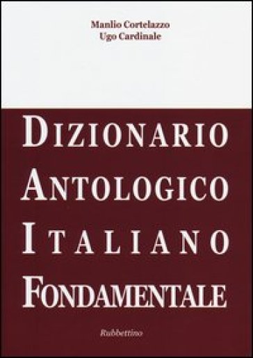 DAIF. Dizionario antologico italiano fondamentale