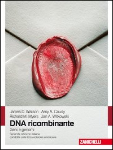DNA ricombinante. Geni e genomi