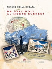 Da Gallipoli al monte Everest