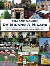 Da Milano a Milano
