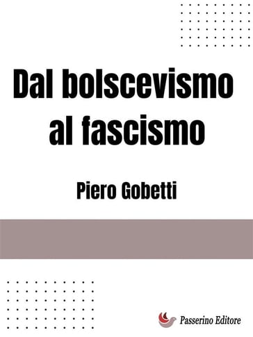 Dal bolscevismo al fascismo