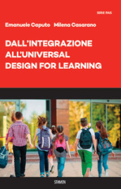 Dall integrazione all Universal Design for Learning