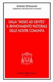 Dalla «Missio ad gentes» il rinnovamento pastorale delle nostre comunità