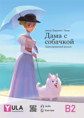 Dama con cagnolino. Russo semplificato-Lady with the Dog. Simplified Russian