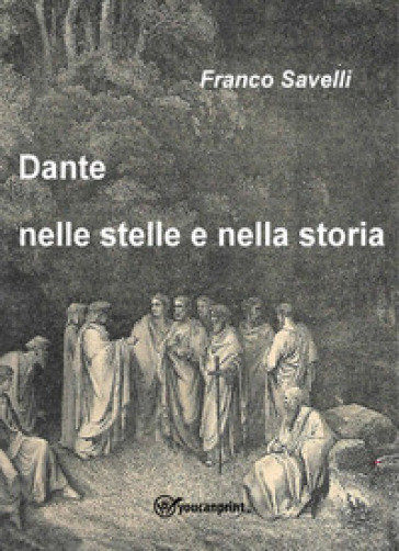 Dante nelle stelle e nella storia
