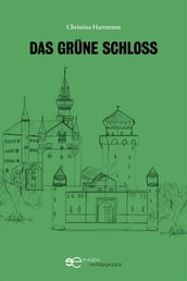Das Grüne Schloss