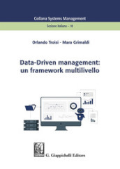 Data-Driven management: un framework multilivello