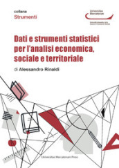 Dati e strumenti statistici per l analisi economica, sociale e territoriale