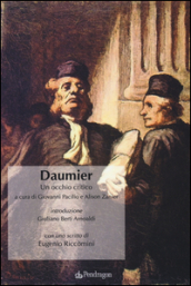 Daumier. Un occhio critico