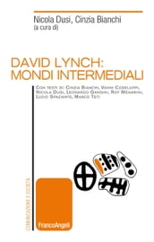 David Lynch: mondi intermediali