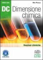Dc. Dimensione chimica. Ediz. verde. Per il Liceo scientifico. Con espansione online. 1: Atomi e molecole