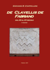 De Clavellis de Fabriano dal XII al XV secolo