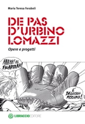 De Pas D Urbino Lomazzi. Opere e progetti