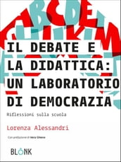 Il Debate e la didattica: un laboratorio di democrazia
