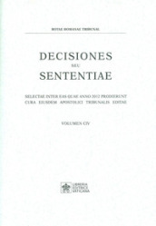 Decisiones seu sententiae. Selectae inter eas quae anno 2012 prodierunt cura eiusdem apostolici tribunalis editae. 104.