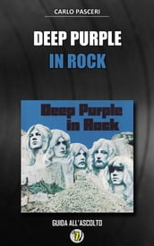 Deep Purple - In Rock (Dischi da leggere)