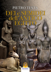 Dei e semidei dell antico Egitto