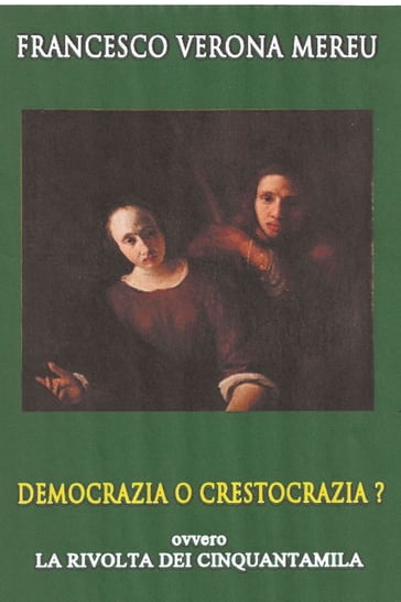 Democrazia o Crestocrazia ?