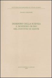Desiderio della scienza e desiderio di Dio nel Convivio di Dante