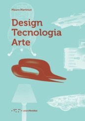 Design tecnologia arte