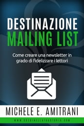 Destinazione Mailing List