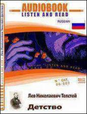 Detstvo. Ediz. russa. Audiolibro. CD Audio. Con CD-ROM