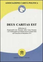 Deus caritas est. Riflessioni di responsabili dei dicasteri della Curia romana e di ambasciatori accreditati presso la S. Sede