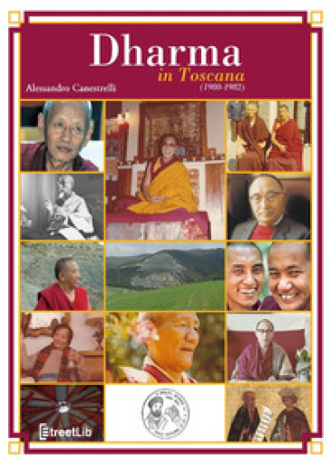 Dharma in Toscana (1980-1982)