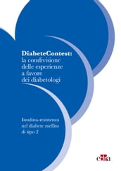 DiabeteContest: la condivisione delle esperienze a favore dei diabetologi II