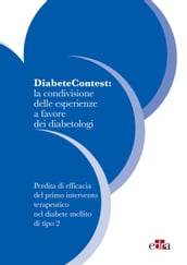 DiabeteContest: la condivisione delle esperienze a favore dei diabetologi III