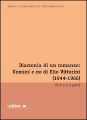 Diacronia di un romanzo: Uomini e no di Elio Vittorini (1944-1966)