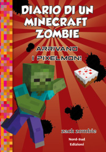 Diario di un Minecraft Zombie. 12: Arrivano i Pixelmon