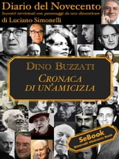 Diario del Novecento DINO BUZZATI