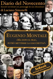 Diario del Novecento EUGENIO MONTALE