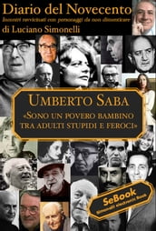 Diario del Novecento UMBERTO SABA