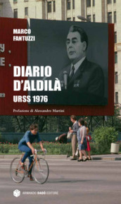 Diario d aldilà. URSS 1976