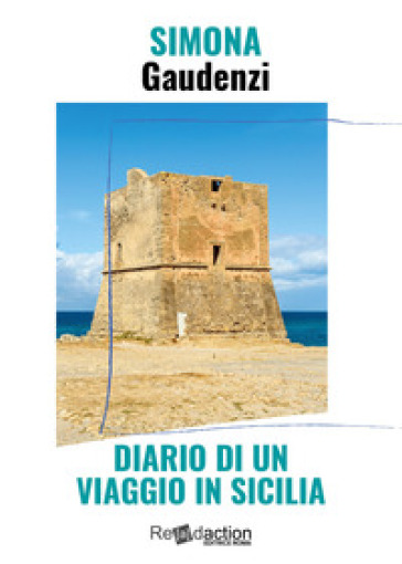Diario di un viaggio in Sicilia