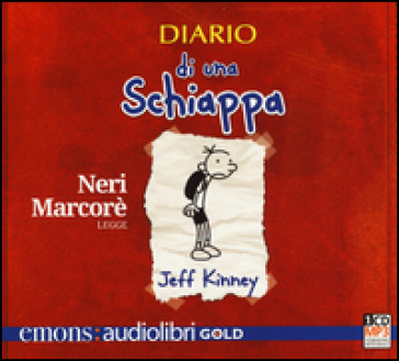 Diario di una schiappa letto da Neri Marcorè. Audiolibro. CD Audio formato MP3