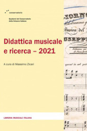 Didattica musicale e ricerca 2021