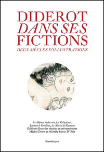 Diderot dans ses fictions deux siècles d'illustration