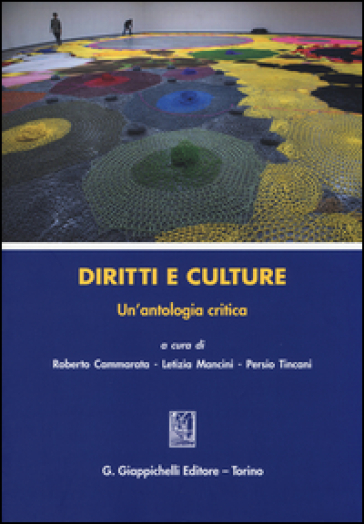 Diritti e culture. Un'antologia critica